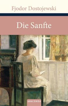 portada Die Sanfte: Eine fantastische Erzählung (en Alemán)