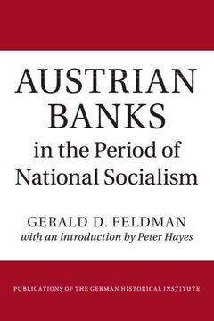 portada Austrian Banks in the Period of National Socialism (Publications of the German Historical Institute) (in English)