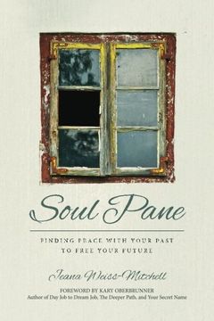 portada Soul Pane: Finding Peace with your Past to Free your Future