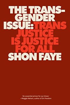 portada The Transgender Issue: Trans Justice is Justice for all (en Inglés)