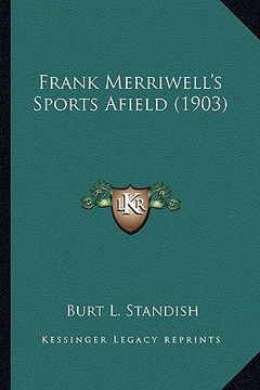 portada frank merriwell's sports afield (1903) (en Inglés)