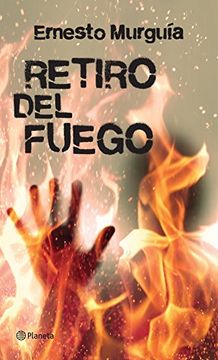 portada Retiro del Fuego (Spanish Edition