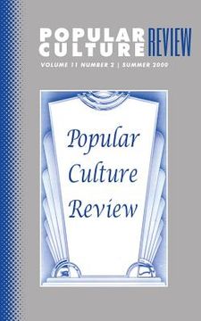 portada Popular Culture Review: Vol. 11, No. 2, Summer 2000 (en Inglés)