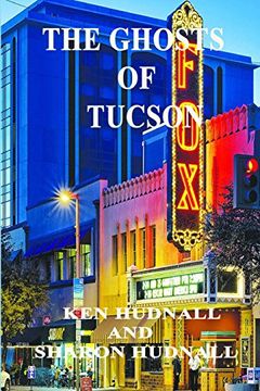 portada History and Mystery of Tucson