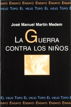 portada La Guerra Contra los Niños (in Spanish)