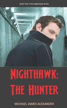 portada Nighthawk: The Hunter (en Inglés)