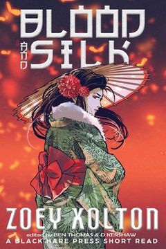 portada Blood and Silk (in English)