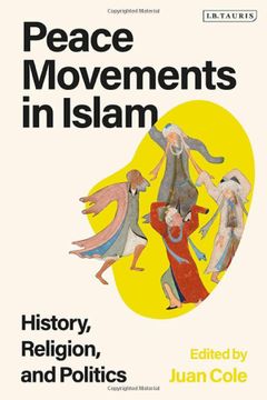 portada Peace Movements in Islam: History, Religion, and Politics (en Inglés)