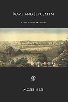portada Rome and Jerusalem: A Study in Jewish Nationalism (in English)