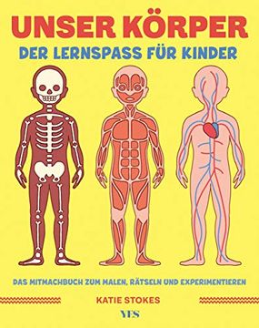portada Unser Körper: Der Lernspaß für Kinder. Das Mitmachbuch zum Malen, Rätseln und Experimentieren (en Alemán)