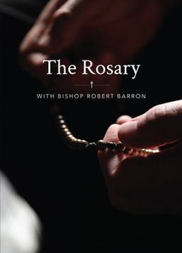 portada The Rosary with Bishop Barron (en Inglés)