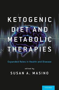 portada Ketogenic Diet and Metabolic Therapies: Expanded Roles in Health and Disease (en Inglés)