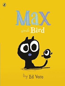 portada Max and Bird (Max 3) (en Inglés)