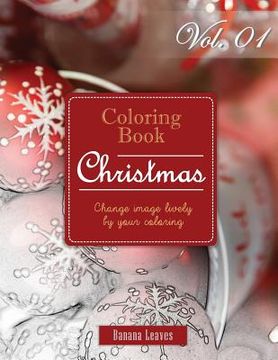 portada Fantasy Christmas: Gray Scale Photo Adult Coloring Book, Mind Relaxation Stress Relief Coloring Book Vol1: Series of coloring book for ad (en Inglés)