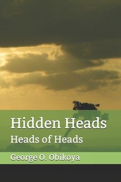 portada Hidden Heads: Heads of Heads (en Inglés)