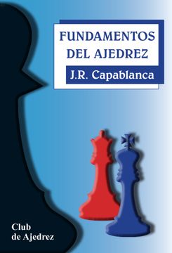 portada Fundamentos del Ajedrez (in Spanish)