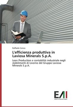 portada L'efficienza produttiva in Laviosa Minerals S.p.A.