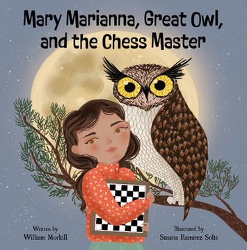 portada Mary Marianna, Great Owl, and the Chess Master (in English)