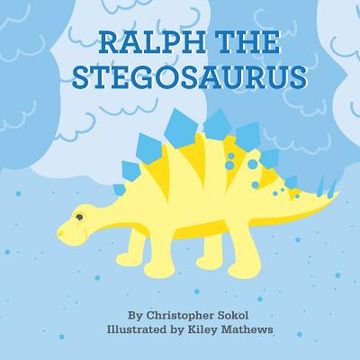 portada Ralph the Stegosaurus (en Inglés)