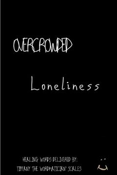 portada Overcrowded Loneliness (en Inglés)