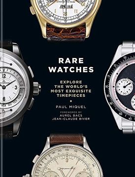 portada Rare Watches: Explore the World's Most Exquisite Timepieces