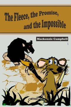 portada The Fleece, the Promise, and the Impossible (en Inglés)