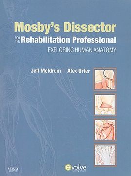 portada Mosby's Dissector for the Rehabilitation Professional: Exploring Human Anatomy, 1e (en Inglés)