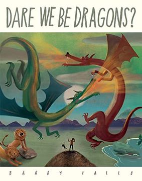 portada Dare we be Dragons? (in English)