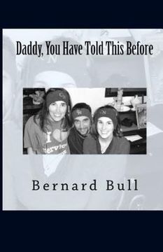portada Daddy, You Have Told This Before (in English)