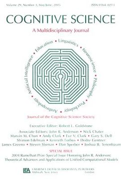 portada cognitive science: journal of the cognitive society special issue 2004 rumelhart prize special issue honoring john r. anderson: theoretic (in English)