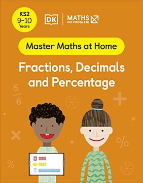 portada Maths ― no Problem! Fractions, Decimals and Percentage, Ages 9-10 (Key Stage 2) (Master Maths at Home) (en Inglés)