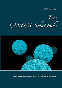 portada Die Sanum-Schatztruhe: Ausgewählte Isopathieberichte zu Typischen Krankheiten (in German)