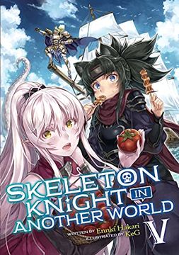 portada Skeleton Knight in Another World (Light Novel) Vol. 5