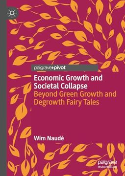 portada Economic Growth and Societal Collapse (en Inglés)