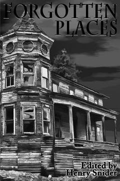 portada The Horror Society Presents: Forgotten Places (en Inglés)