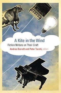 portada A Kite in the Wind: Fiction Writers on Their Craft (in English)