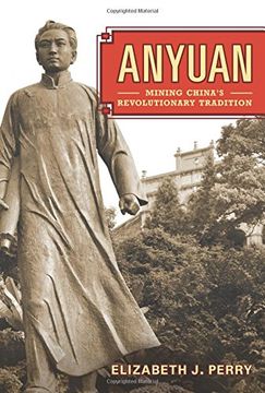 portada Anyuan: Mining China's Revolutionary Tradition (en Inglés)