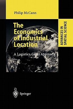portada the economics of industrial location: a logistics-costs approach (en Inglés)