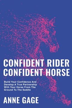 portada Confident Rider Confident Horse (en Inglés)