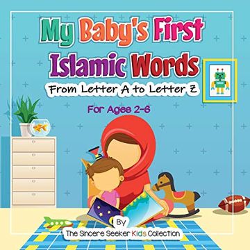 portada My Baby'S First Islamic Words: From Letter a to Letter z (Islam for Kids Series) 
