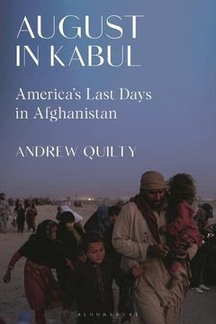 portada August in Kabul: America's Last Days in Afghanistan (en Inglés)