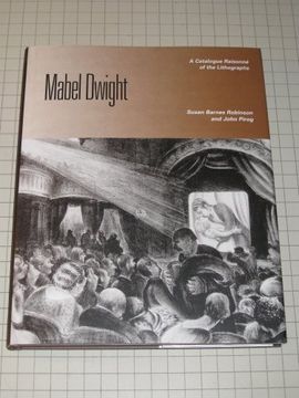 portada Mabel Dwight: A Catalogue Raisonne of the Lithographs (en Inglés)