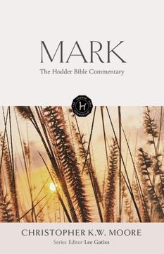 portada The Hodder Bible Commentary: Mark