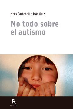 portada No Todo Sobre el Autismo (in Spanish)
