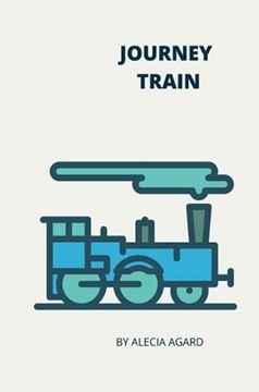 Journey Train (en Inglés)