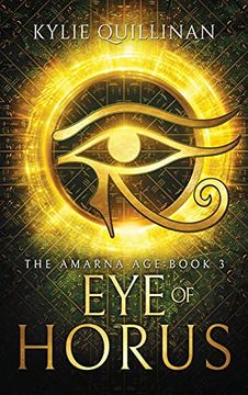 portada Eye of Horus (Hardback Version) (3) (The Amarna Age) (en Inglés)