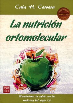portada Nutrición Ortomolecular, la: Revoluciona tu Salud con la Medicina del Siglo xxi (Masters Salud (Robin Book))