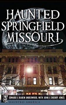 portada Haunted Springfield, Missouri (en Inglés)
