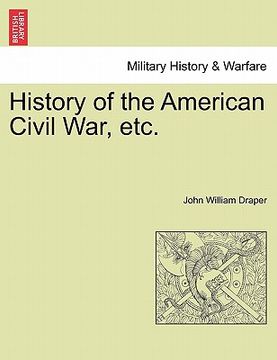 portada history of the american civil war, etc. (en Inglés)