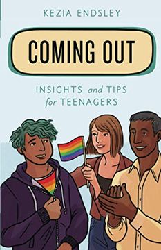 portada Coming Out: Insights and Tips for Teenagers (Empowering You) (en Inglés)